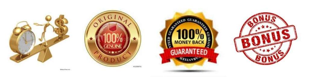 Bonus and Money Back Guarantee